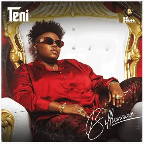 Billionaire by Teni