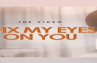 Fix My Eyes On You image
