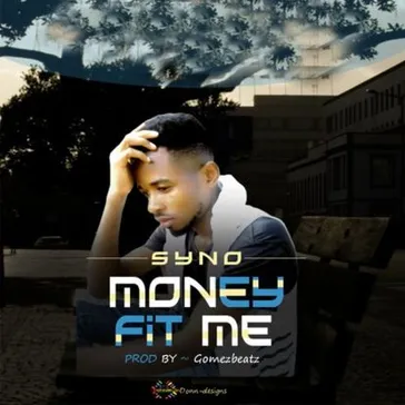 Money Fit Me by Syno