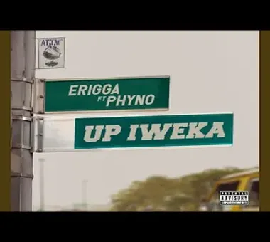 Up Iweka by Erigga